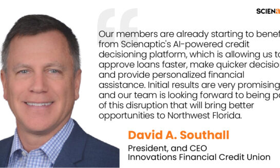 Innovations Financial Credit Union Goes Live With Scienaptic's AI-Powered Platform to Enhance Credit Decisions