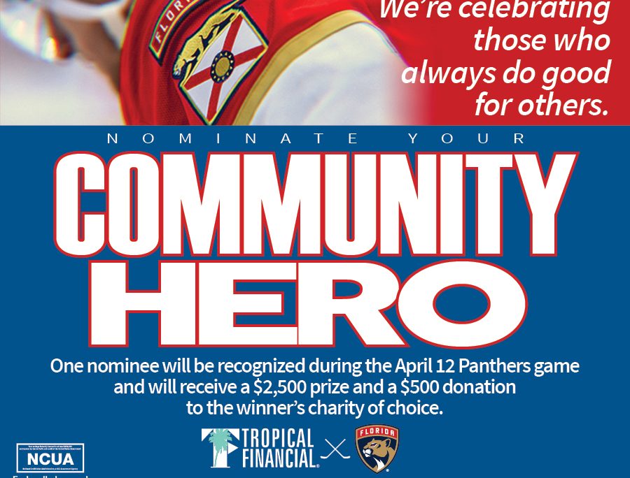 Tropical Financial Credit Union, Florida Panthers, Team Up to Find a “Community Hero”