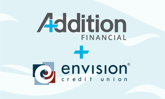 Envision Credit Union Members Approve Merger with Addition Financial Credit Union