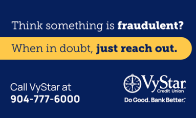 VyStar Credit Union Launches “When in Doubt, Just Reach Out.” Campaign to Partner with Members for Fraud Prevention