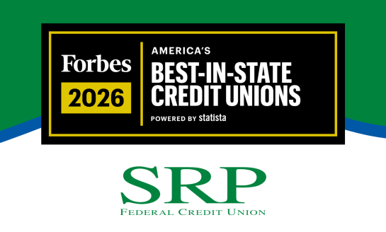 Forbes Names SRP Federal Credit Union Among America’s Best-in-State Credit Unions