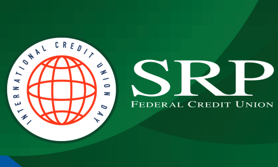 SRP Federal Credit Union Celebrates International Credit Union Day ®